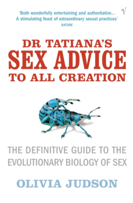 Dr Tatiana's Sex Advice to All Creation - Olivia Judson