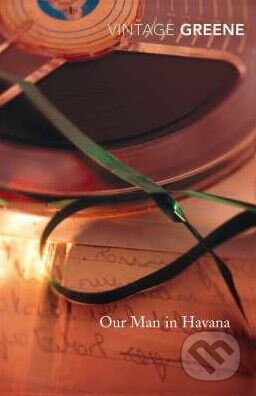 Our Man In Havana - Graham Greene