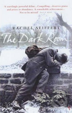 The Dark Room - Rachel Seiffert - kniha z kategorie Beletrie