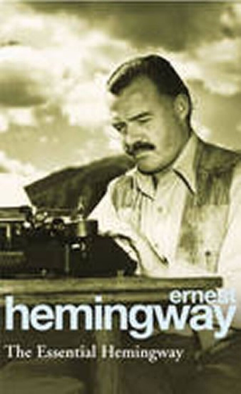 The Essential Hemingway - Ernest Hemingway - kniha z kategorie Beletrie
