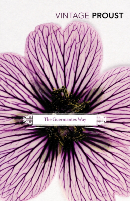 In Search of Lost Time, Volume III: The Guermantes Way - Marcel Proust