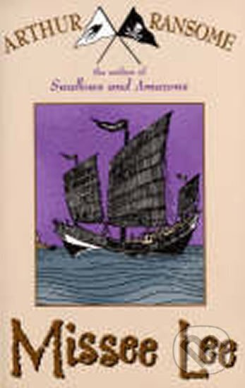 Missee Lee - Arthur Ransome
