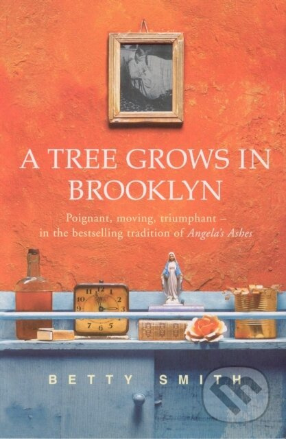 A Tree Grows In Brooklyn - Betty Smith - kniha z kategorie Společenská beletrie