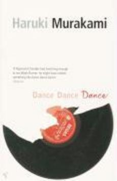Dance, Dance, Dance - Haruki Murakami