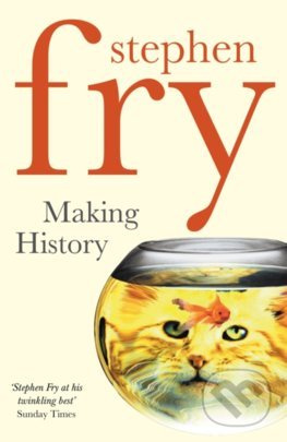 Making History - Stephen Fry - kniha z kategorie Beletrie