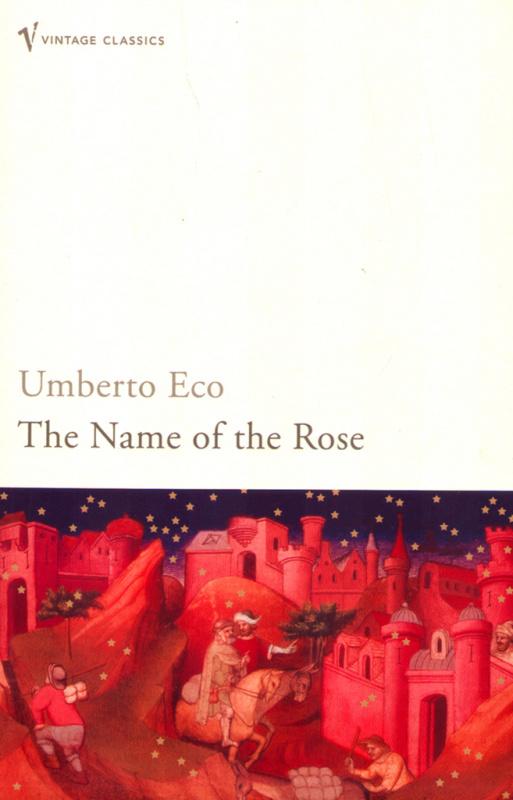 The Name of the Rose - Umberto Eco