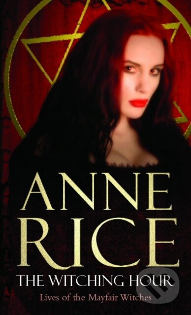 The Witching Hour - Anne Rice - kniha z kategorie Fantasy