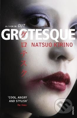 Grotesque - Natsuo Kirino - kniha z kategorie Detektivky, thrillery a horory