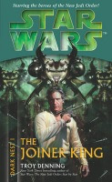 Cornerstone Star Wars: Dark Nest I - The Joiner King - Denning, Troy