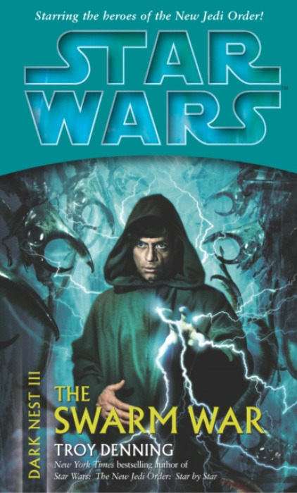 Cornerstone Star Wars: Dark Nest III: The Swarm War - Denning, Troy