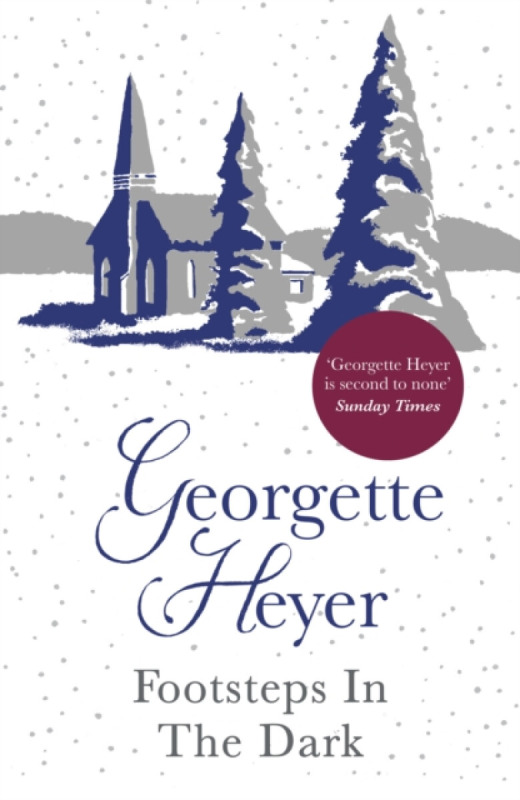Footsteps in the Dark - Georgette Heyerová