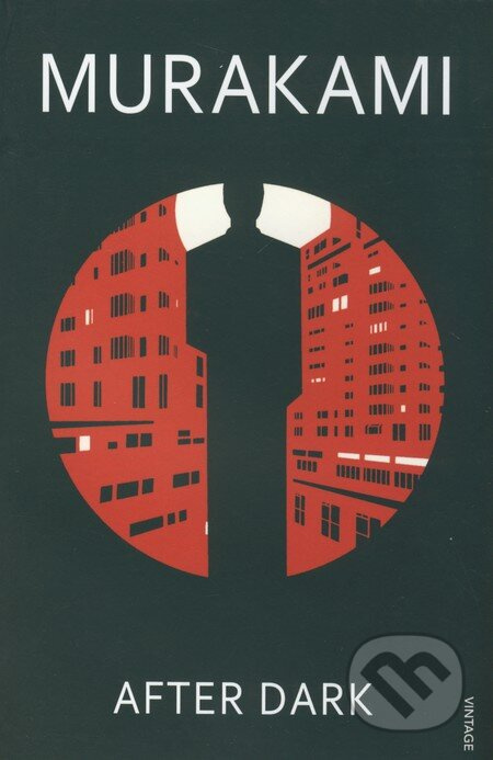 After Dark - Haruki Murakami - kniha z kategorie Společenská beletrie