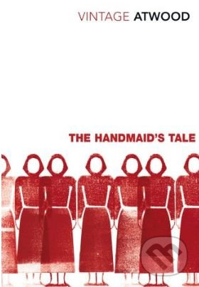 The Handmaid's Tale - Margaret Atwood