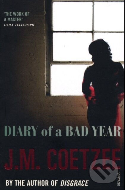 Diary of a Bad Year - J.M. Coetzee - kniha z kategorie Beletria