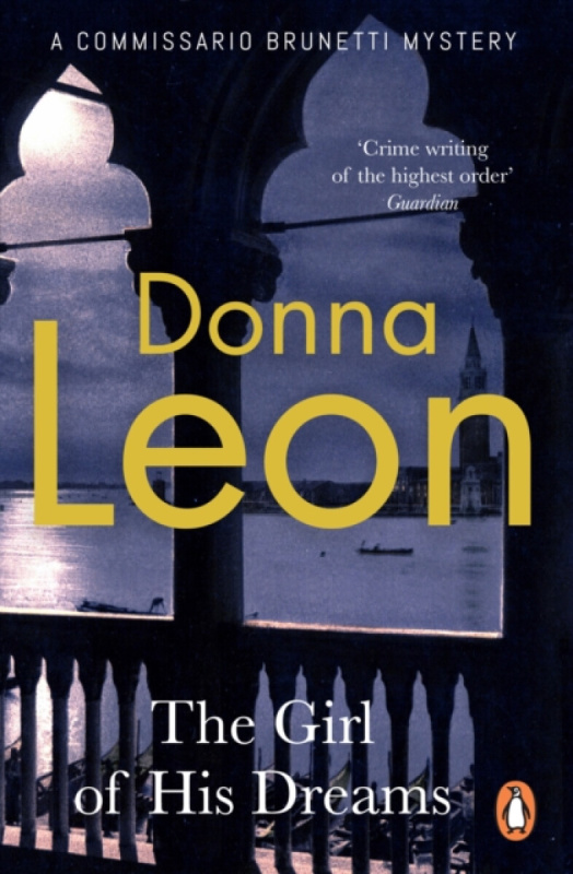 The Girl of His Dreams - Donna Leon - kniha z kategorie Thrillery