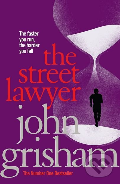 The Street Lawyer - John Grisham