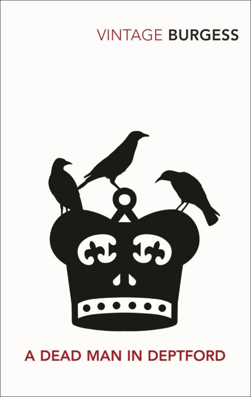A Dead Man in Deptford - Anthony Burgess - kniha z kategorie Beletrie