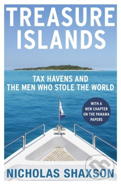 Treasure Islands (Tax Havens and the Men who Stole the World) - kniha z kategorie Finance