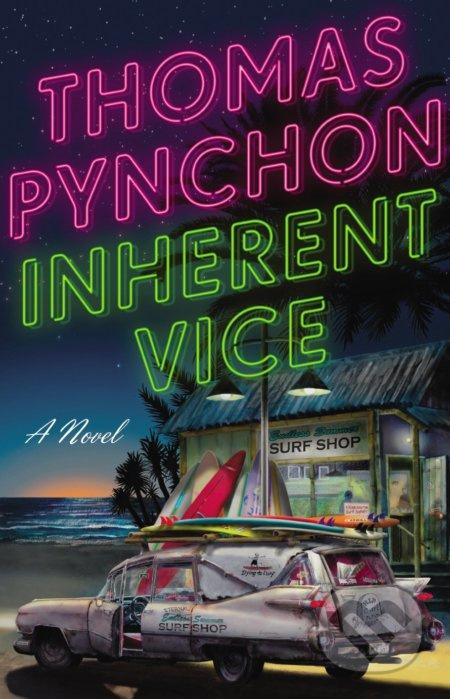 Inherent Vice - Thomas Pynchon - kniha z kategorie Beletrie