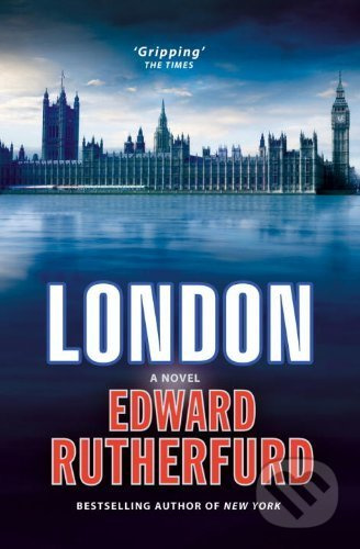 London - Edward Rutherfurd - kniha z kategorie Beletrie