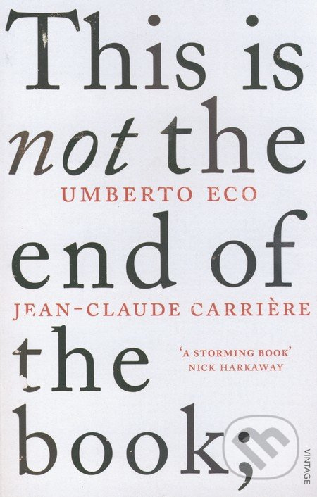 This is not the End of the Book - Umberto Eco, Jean-Claude Carrière - kniha z kategorie Beletrie