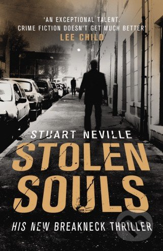 Stolen Souls - Stuart Neville - kniha z kategorie Beletrie