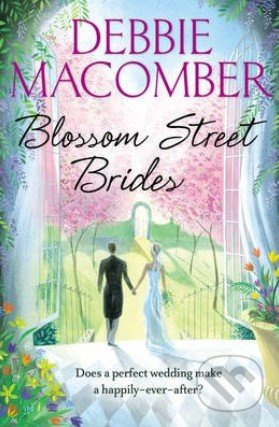 Blossom Street Brides - Debbie Macomber - kniha z kategorie Beletrie