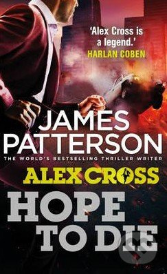 Hope to Die - James Patterson - kniha z kategorie Detektivky