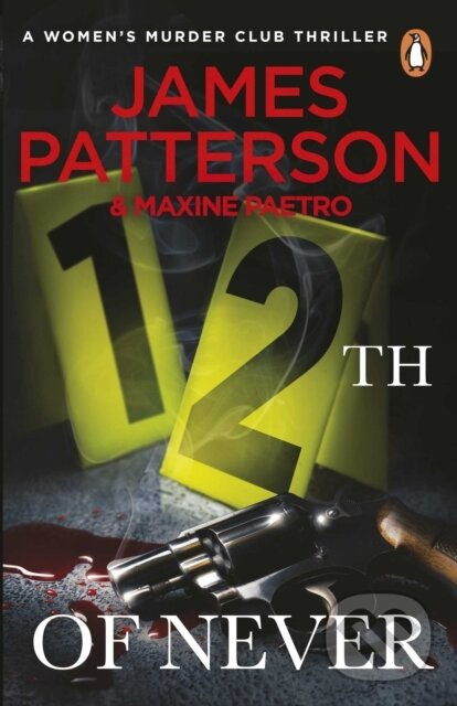 12th of Never (A serial killer awakes... (Women’s Murder Club 12))