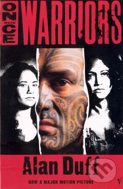 Once Were Warriors - Alan Duff - kniha z kategorie Spoločenská beletria