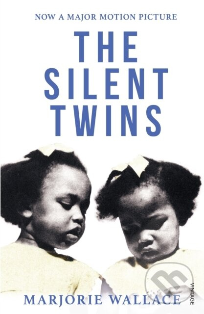 The Silent Twins (Now a major motion picture starring Letitia Wright) - kniha z kategorie Humanitné a spoločenské vedy