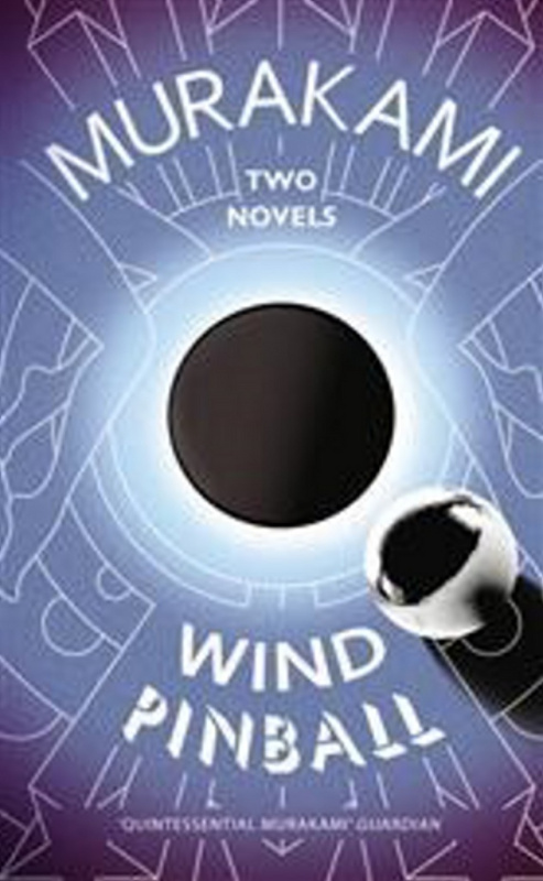 Wind, Pinball - Haruki Murakami