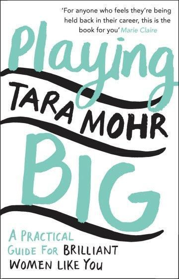 Playing Big (For Women Who Want to Speak Up, Stand Out and Lead) - kniha z kategorie Odborné a naučné