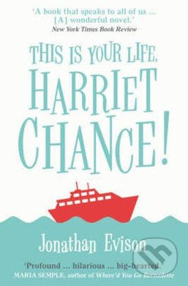 This is Your Life, Harriet Chance! - Jonathan Evison - kniha z kategorie Beletrie