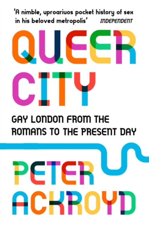 Queer City (Gay London from the Romans to the Present Day) - kniha z kategorie Historie