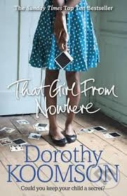 That Girl from Nowhere - Dorothy Koomson - kniha z kategorie Beletrie