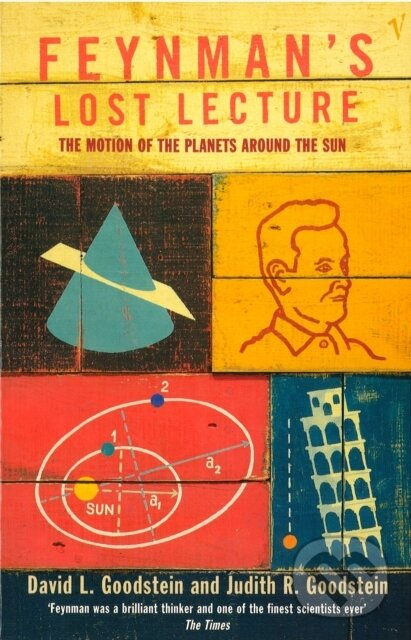 Feynman's Lost Lecture (The Motions of Planets Around the Sun)