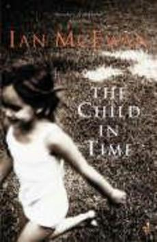The Child in Time - Ian McEwan - kniha z kategorie Společenská beletrie