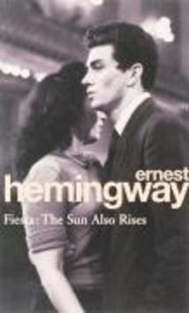 Fiesta - Ernest Hemingway