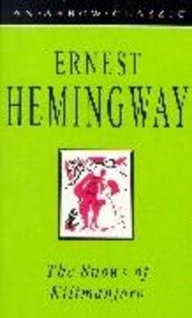 The Snows of Kilimanjaro - Ernest Hemingway - kniha z kategorie Společenská beletrie