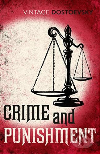 Crime and Punishment - Fiodor Michajlovič Dostojevskij - kniha z kategorie Společenská beletrie