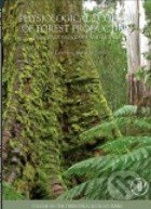 Physiological Ecology of Forest Production (Principles, Processes and Models) - kniha z kategorie Odborné a naučné