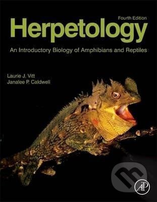 Herpetology : An Introductory Biology of Amphibians and Reptiles