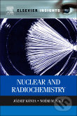 Nuclear and Radiochemistry - Jozsef Konya - kniha z kategorie Odborné a naučné