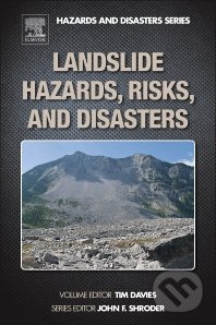 Landslide Hazards, Risks, and Disasters - Tim Davies, John Shroder - kniha z kategorie Přírodní vědy a technika