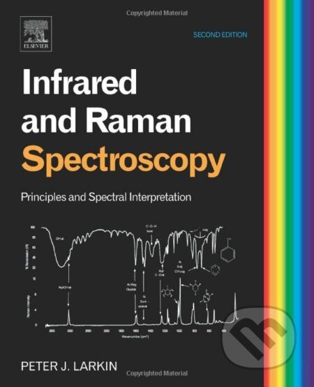 Infrared and Raman Spectroscopy (Principles and Spectral Interpretation) - kniha z kategorie Přírodní vědy a technika