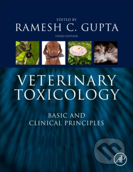 Veterinary Toxicology (Basic and Clinical Principles) - kniha z kategorie Veterinární lékařství