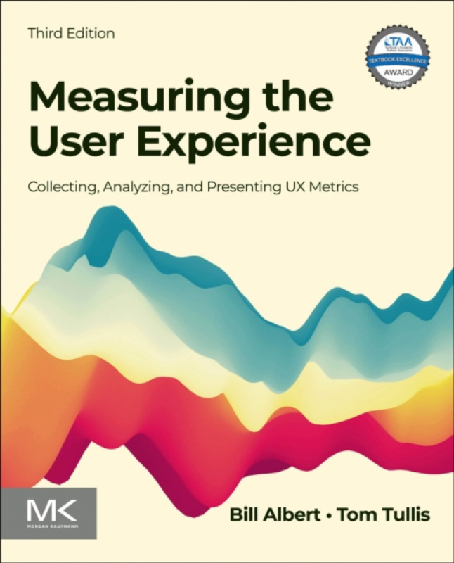 Measuring the User Experience (Collecting, Analyzing, and Presenting UX Metrics) - kniha z kategorie Učebnice a slovníky