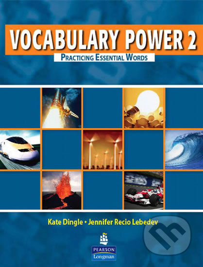Vocabulary Power 2: Practicing Essential Words - Kate Dingle, Jennifer Recio Lebedev - kniha z kategorie Jazykové učebnice a slovníky