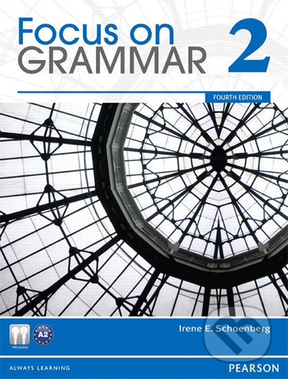 Focus on Grammar 2 - Irene E. Schoenberg - kniha z kategorie Jazykové učebnice a slovníky